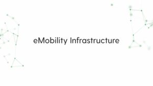 eMobility Infrastructure